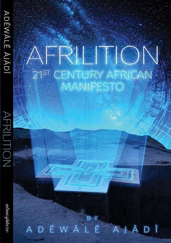 Cover of Afrilition: 21st Century Africa Manifesto